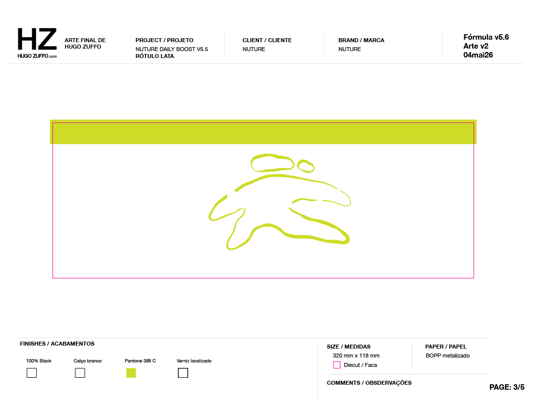Prancha de arte final do rótulo da lata, fórmula 5.6: a faca marcada em magenta, a medida de 320 por 118 milímetros, o papel BOPP metalizado e a lista de acabamentos com o Pantone 389 C.